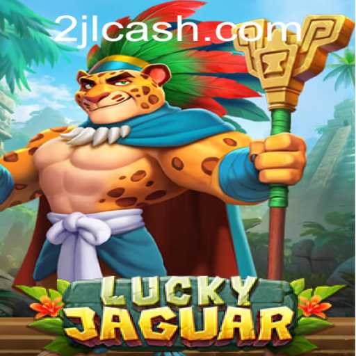 Discover the Excitement of LuckyJaguar: A Guide to Adventure and Strategy